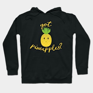 Got Pineapples? Deliciously Cute Smiley Happy Face Fruit Hoodie